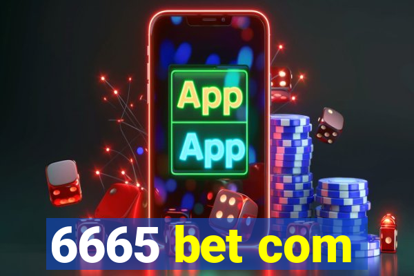 6665 bet com